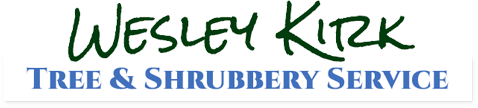wesley kirk tree and shubbery service